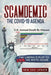 Scamdemic - The COVID-19 Agenda: The Liberal's Plot to Win The White House by John Iovine
