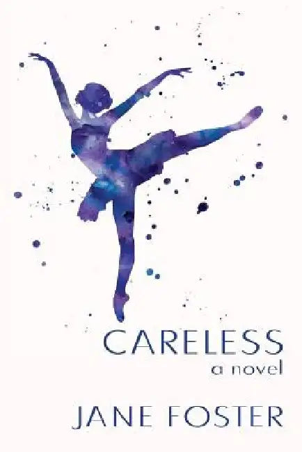Careless by Jane Foster
