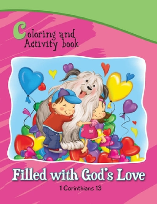 1 Corinthians 13 Coloring and Activity Book Book: Filled with God's Love by Agnes De Bezenac, Salem De Bezenac, Agnes De Bezenac