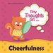 Tiny Thoughts on Cheerfulness: Learning to be positive by Agnes De Bezenac, Salem De Bezenac, Agnes De Bezenac