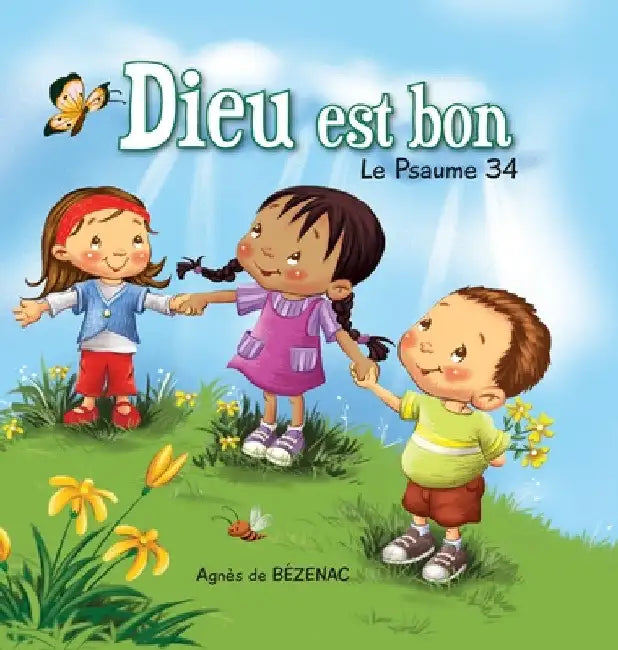 Dieu est bon: Le Psaume 34 by Salem De Bezenac