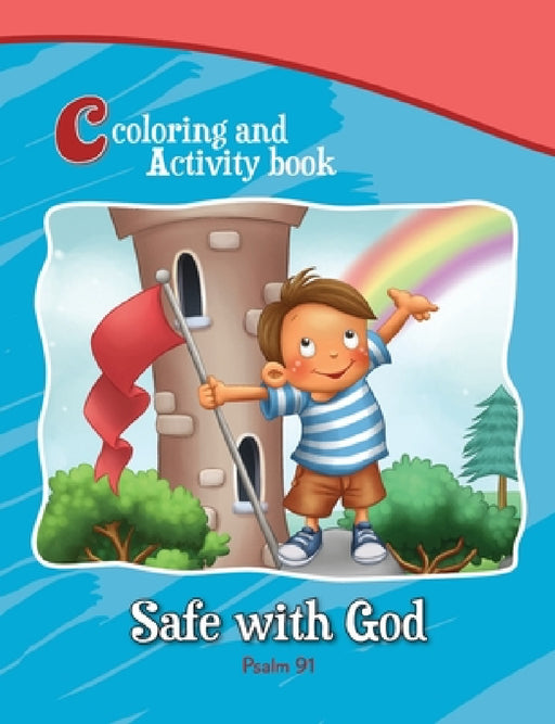 Psalm 91 Coloring and Activity Book: Safe with God by Agnes De Bezenac, Salem De Bezenac, Agnes De Bezenac