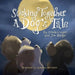 Sticking Together: A Dog's Tale by Linda Cooper