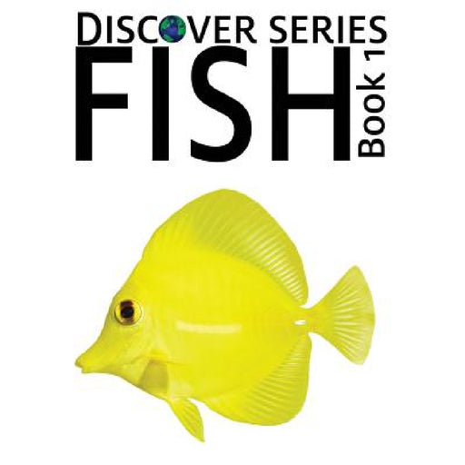 Fish by Xist Publishing
