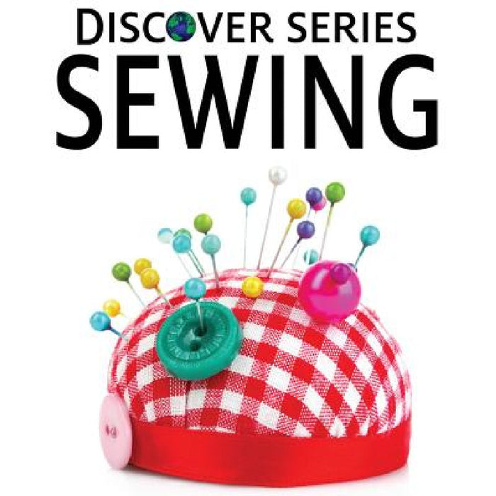 Sewing by Xist Publishing