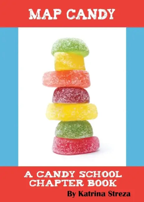 Map Candy by Katrina Streza