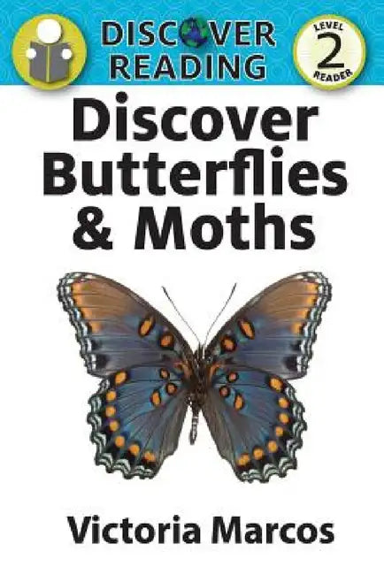Discover Butterflies & Moths by Victoria Marcos