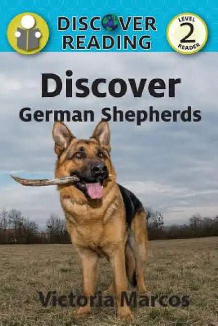 Discover German Shepherds by Victoria Marcos