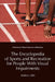 The Encyclopedia of Sports and Recreation for People with Visual Impairments by Andrew Leibs