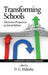 Transforming Schools: Alternative Perspectives on School Reform (Hc) by D. G. Mulcahy