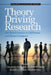Theory Driving Research: New Wave Perspectives on Self-Processed and Human Development by Dennis M. McInerney, Herbert W. Marsh, Rhonda G. Craven