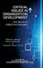 Critical Issues in Organization Development: Case Studies for Analysis and Discussion by Homer H. Johnson, Peter F. Sorensen, Therese F. Yaeger