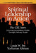 Spiritual Leadership in Action: The Cel Story: Achieving Extraordinary Results Through Ordinary People by Louis W. Fry, Yochanan Altman