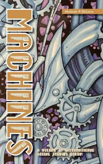 Machines by Abraham P. Deleon