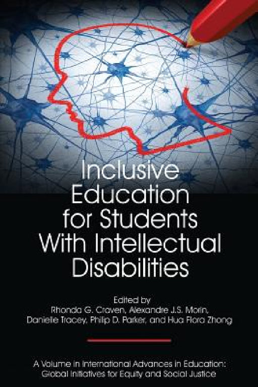 Inclusive Education for Students with Intellectual Disabilities by Alexandre J. S. Morin, Danielle Tracey, Philip D. Parker