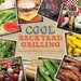 Cool Backyard Grilling: Beyond the Basics for Kids Who Cook: Beyond the Basics for Kids Who Cook by Lisa Wagner