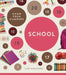 Know Your Numbers: School by Alex Kuskowski