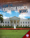 How the Executive Branch Works by Rebecca Hirsch