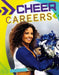 Cheer Careers by Carla Mooney