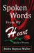Spoken Words from My Heart by Dedra Haynes-Waller