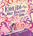 Khalida And The Most Beautiful Song by Amanda Calatzis