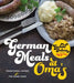 Great German Meals at Oma's: Traditional Dishes for the New Generation by Gerhild Fulson