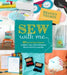 Sew with Me: 60 Fun & Easy Projects to Make Your Own Fabulous Décor and Accessories by Brandy Nelson