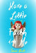Have a Little Faith in Me by Sonia Hartl