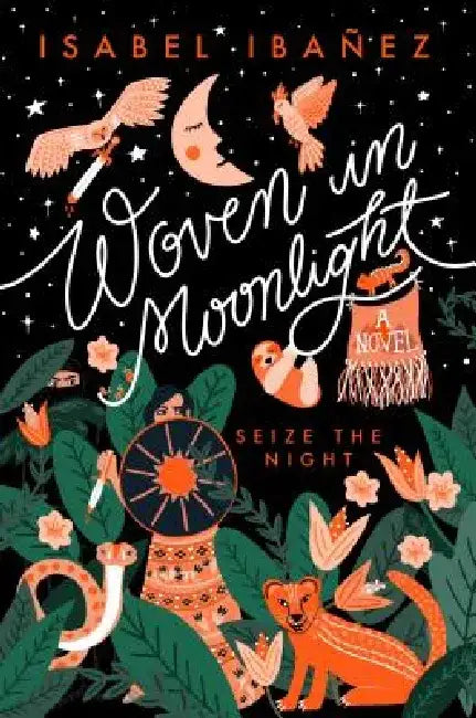 Woven in Moonlight by Isabel Ibanez