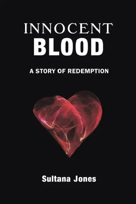 Innocent Blood by Sultana Jones
