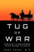 Tug of War: Dilemma of the Contemporary Slave, Servant and Master by Theo Addo