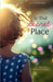In That Secret Place by Terri Kellogg, Hope Hoffman