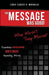 The Message Was Good! Why Weren't They Moved? by Louis (Louie) a. Miraglia