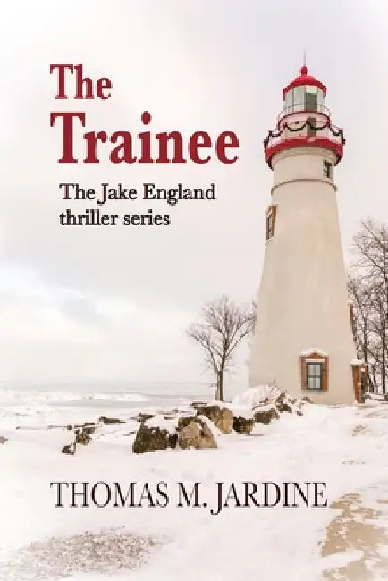 The Trainee by Thomas M. Jardine