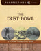 The Dust Bowl by Christine Zuchora-Walske