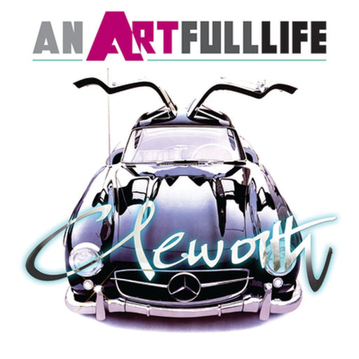 Cleworth: An Artfulllife by Harold Cleworth