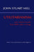 Utilitarianism by John Stuart Mill