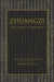 Zhuangzi: The Complete Writings by Zhuangzi