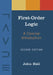 First-Order Logic: A Concise Introduction by John Heil