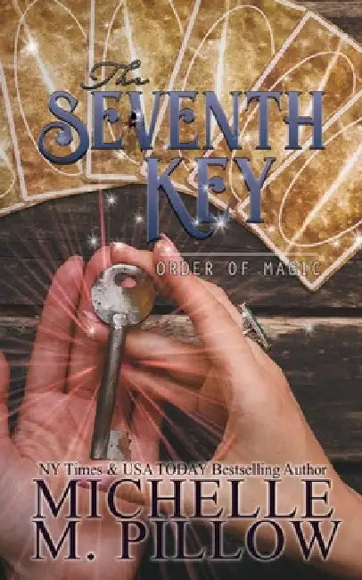 The Seventh Key: A Paranormal Women's Fiction Romance Novel by Michelle M. Pillow