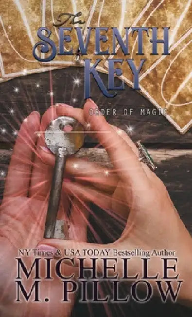 The Seventh Key: A Paranormal Women's Fiction Romance Novel by Michelle M. Pillow
