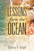 LESSONS From The OCEAN by Donalyn P. Knight