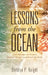 LESSONS From The OCEAN by Donalyn P. Knight