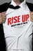Rise Up, Mighty Man of Valor by Wayne Parks