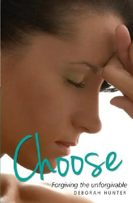 Choose by Deborah Hunter