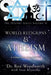 World Religions & Atheism: A Christian Perspective the Destiny Series Volume II by Ron Woodworth