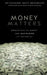 Money Matters by Oritsejolomi David Gbenebichie