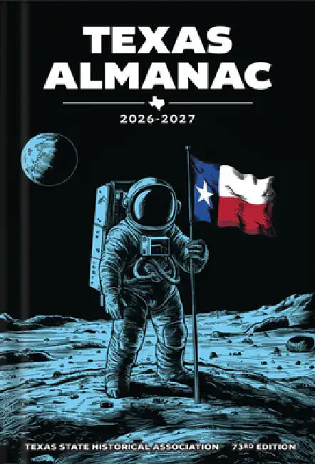 Texas Almanac 2026-2027 by Brett Regan