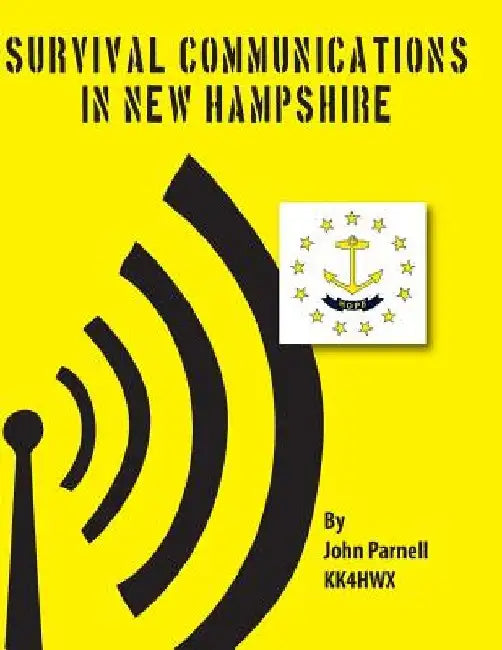 Survival Communications in New Hampshire by John Parnell