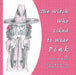 The Witch Who Liked to Wear Pink by Gillian Kane, Andrea Povey